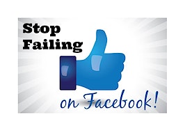 Stop failing on Facebook: 8 ways to rake in the real estate leads