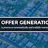 Free yourself from lead gen by focusing on 'offer generation'