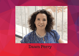 Dawn Perry, ERA's SVP of Marketing, on her new to-do list