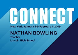 Connect the Speakers: Teacher of the Year Nathan Bowling on building relationships