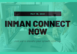 Inman Connect Now May