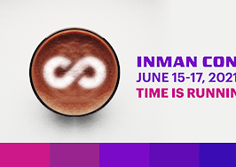 7 reasons you don’t want to miss Inman Connect next week