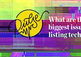 Pulse: What are the biggest issues with listing technology?