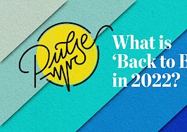 Here are your 'back to basics' must-dos for 2022: Pulse