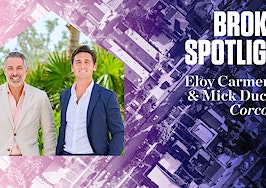 Broker Spotlight: Eloy Carmenate and Mick Duchon, Corcoran
