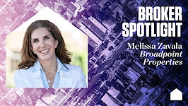 Broker Spotlight: Melissa Zavala, Broadpoint Properties