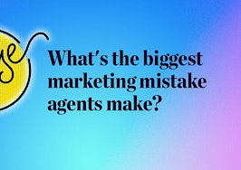 Here are the biggest marketing mistakes you see agents making: Pulse