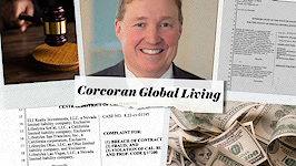 Corcoran Global Living CEO awash in lawsuits amid agent pay delay