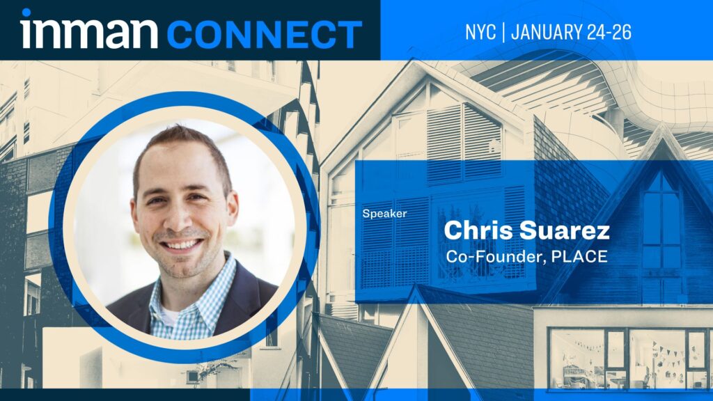 Never say 'we've gotten it': PLACE's Chris Suarez gives 4 keys to success