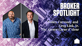 Broker Spotlight: Bobby Carmody and Greg Link, Jr., The Agency Coeur d'Alene