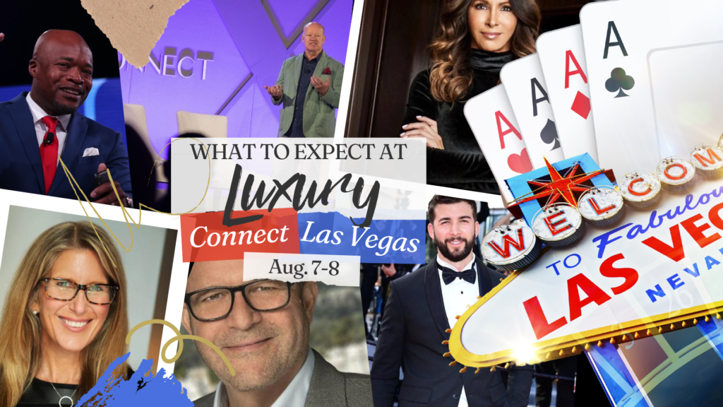 The ultimate guide to Inman Luxury Connect 2023 in Las Vegas