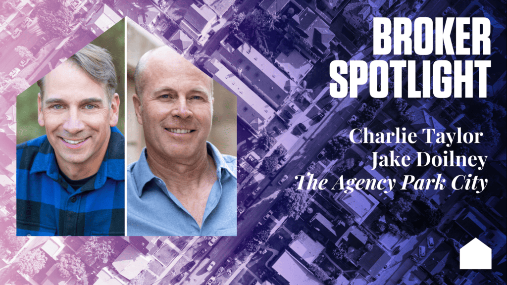 Broker Spotlight: Charlie Taylor and Jake Doilney, The Agency Park City