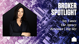 Broker Spotlight: Joy Vance of The Agency Bozeman | Big Sky