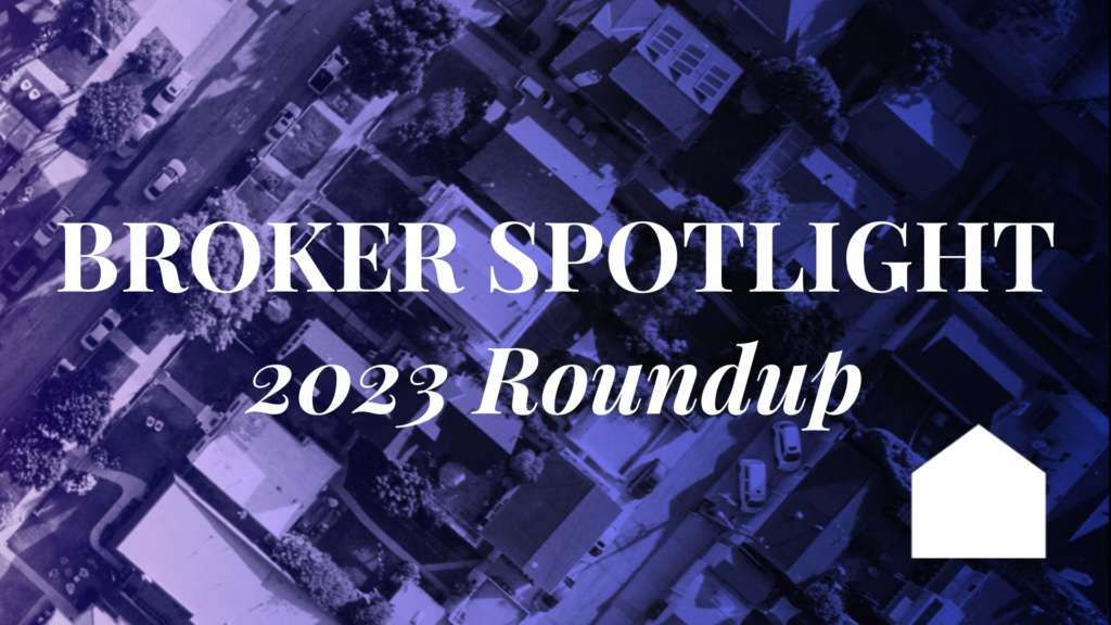 Broker Spotlight 2023: Check out our end-of-year roundup