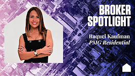 Broker Spotlight: Raquel Kaufman, PMG Residential