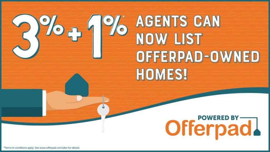 Meet a program unlike any other: Agents to list Offerpad homes