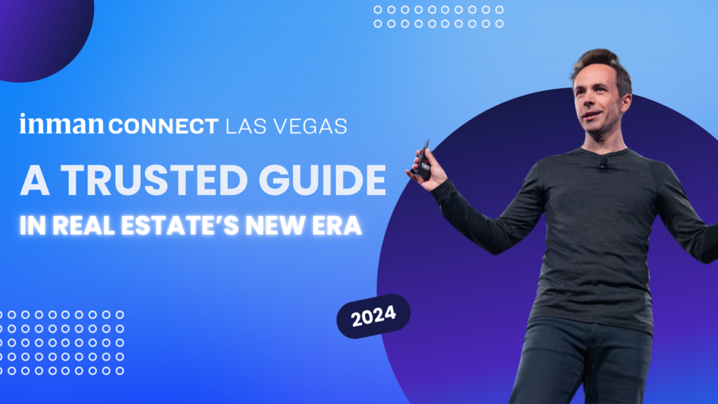 Inman Connect Las Vegas: Your guide to real estate’s new era