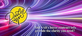 Did NAR's buyer contract info clarify? Here's what you said