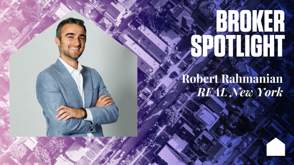 Broker Spotlight: Robert Rahmanian, REAL New York