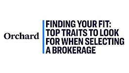 Finding your fit: Top traits to look for when selecting a brokerage
